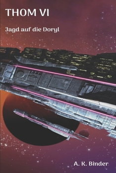 Paperback Thom VI: Jagd auf die Doryl [German] Book