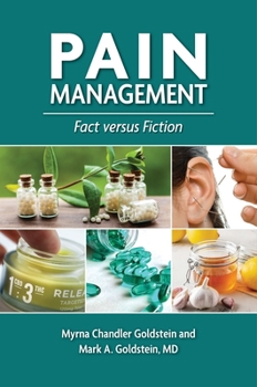 Hardcover Pain Management: Fact Versus Fiction Book