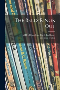 Paperback The Bells Ringk Out Book