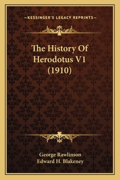 Paperback The History Of Herodotus V1 (1910) Book