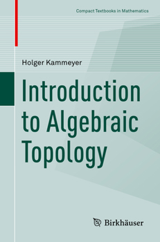 Paperback Introduction to Algebraic Topology Book