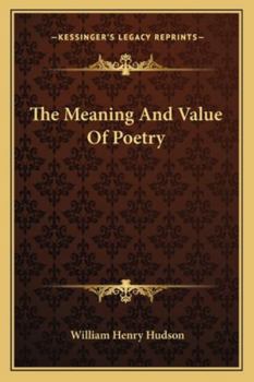 Paperback The Meaning And Value Of Poetry Book