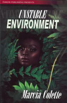Unstable Environment - Book #1 of the Werecheetah Coalitions