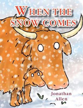 Board book When the Snow Comes Book