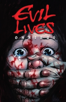 Paperback Evil Lives [Large Print] Book