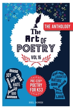 Paperback Art of Poetry: An anthology of Pre C20th poems for KS3 Book