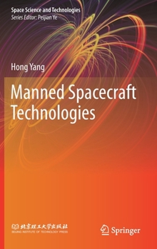 Hardcover Manned Spacecraft Technologies Book