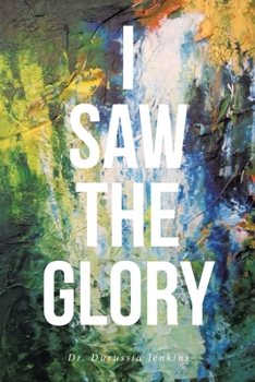 Paperback I Saw the Glory Book
