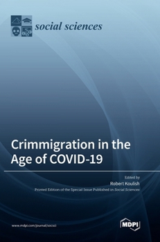 Hardcover Crimmigration in the Age of COVID-19 Book
