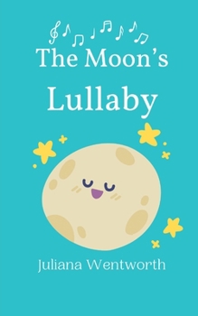 Paperback The Moon's Lullaby Book