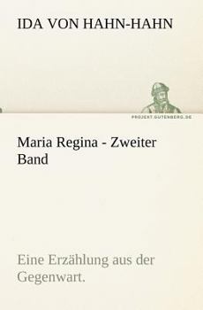 Paperback Maria Regina - Zweiter Band [German] Book