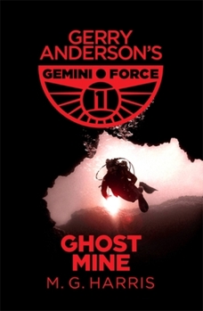 Paperback Gemini Force I: Ghost Mine Book