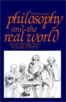 Paperback Philosophy and the Real World: An Introduction to Karl Popper Book