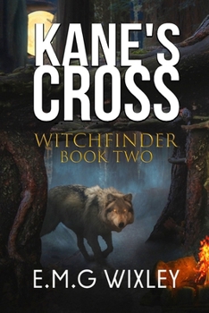 Paperback Kane's Cross: Witchfinder Book