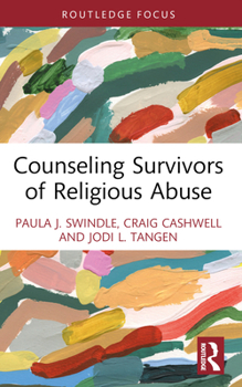 Paperback Counseling Survivors of Religious Abuse Book