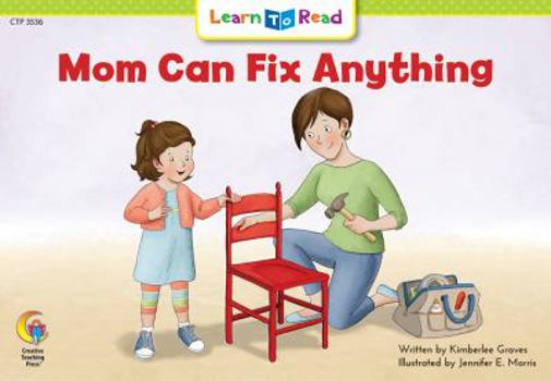 Paperback Mom Can Fix Anything Book