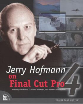 Paperback Jerry Hofmann on Final Cut Pro 4 [With CDROM] Book