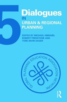 Hardcover Dialogues in Urban and Regional Planning: Volume 5 Book