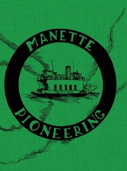 Hardcover Manette Pioneering Book