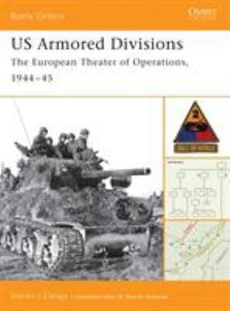 Paperback US Armored Divisions: The European Theater of Operations, 1944-45 Book