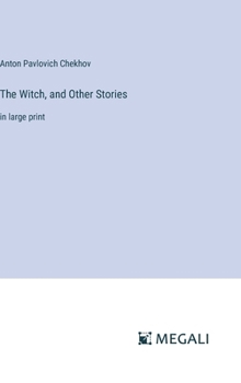 Hardcover The Witch, and Other Stories: in large print Book
