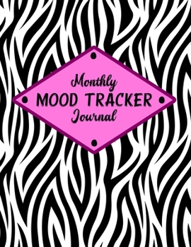 Paperback Monthly Mood Tracker Journal: 8.5 x 11 Mood Tracking Workbook Pages For Writing Book