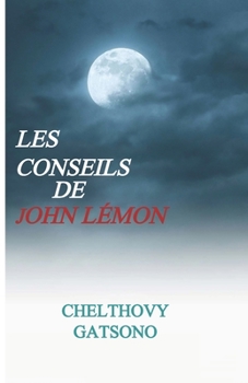 Paperback Les Conseils de John Lémon [French] Book