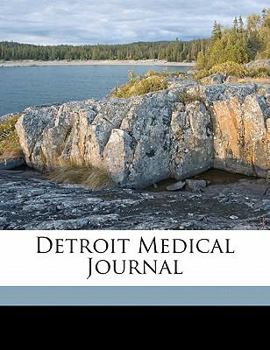 Paperback Detroit Medical Journal Volume 1, No.8 Book