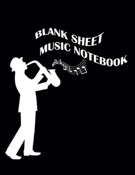 Paperback Blank Sheet Music Notebook: Blank Music Sheets For Composition, Staff Paper, Music Manuscript Paper, Notebook for Musicians, 104 Pages, 13 Staves Book