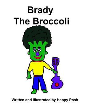 Paperback Brady The Broccoli Book