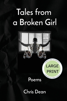 Paperback Tales from a Broken Girl - Large Print Edition [Large Print] Book