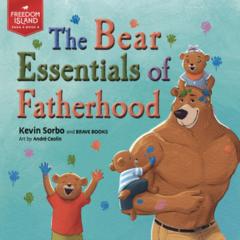 Paperback The Bear Essentials of Fatherhood Book