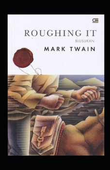 Paperback Roughing It Illustrated Book