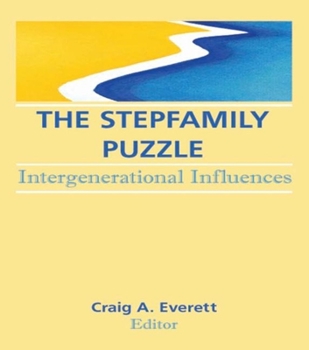 Hardcover The Stepfamily Puzzle: Intergenerational Influences Book