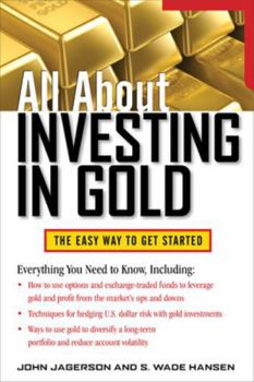 Paperback All about Investing in Gold Book