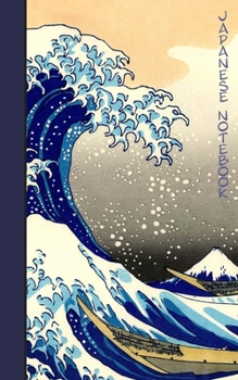 Japanese Notebook: Gift / Journal / Cuaderno / Portable ( Great Wave Off Kanagawa by Hokusai )