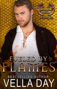 Fueled By Flames - Book #9 of the Hidden Realms of Silver Lake