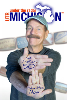 Paperback Under the Radar Michigan: Yet Another 50: Why Stop Now Book