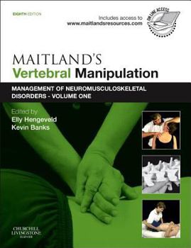 Paperback Maitland's Vertebral Manipulation: Management of Neuromusculoskeletal Disorders - Volume 1 Book