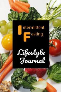 Paperback Intermittent Fasting: Lifestyle Journal Book