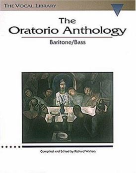 Paperback The Oratorio Anthology: The Vocal Library Baritone/Bass Book