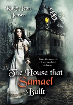 Hardcover The House that Samael Built Book