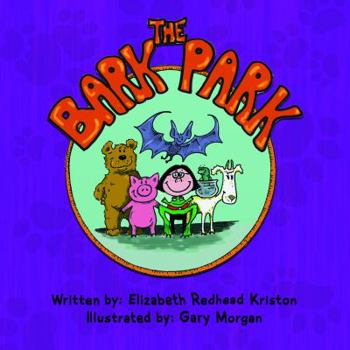 Paperback The Bark Park Book