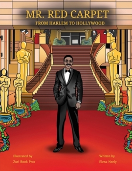 Paperback Mr. Red Carpet, From Harlem to Hollywood Book