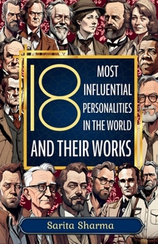 18 Most Influential Personalities in the world and their Work: Best book to achieve success in life