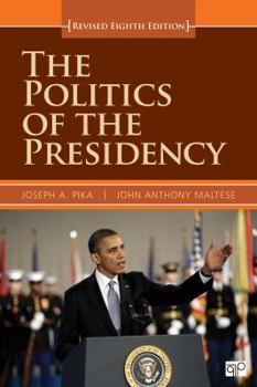 Paperback The Politics of the Presidency Book