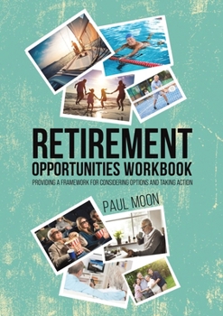 Paperback Retirement Opportunities Workbook Book