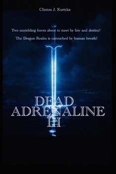 Paperback The Samurai Knightess Origin Chronicles Dead Adrenaline III Book