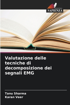 Paperback Valutazione delle tecniche di decomposizione dei segnali EMG [Italian] Book