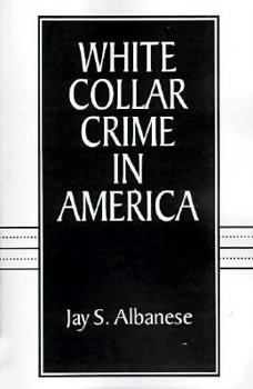 Paperback White Collar Crime in America Book